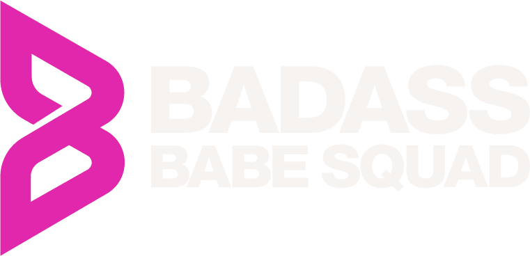 Badass Babe Squad